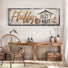 Load image into Gallery viewer, Fluffy Butt Hut Chicken Coop Sign II