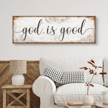 Load image into Gallery viewer, God Is Good Faith Sign