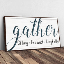 Load image into Gallery viewer, Gather Sign V