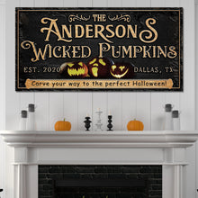 Load image into Gallery viewer, Personalized Wicked Pumpkins Halloween Sign