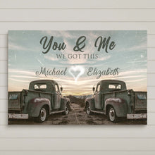 Load image into Gallery viewer, Vintage Truck Themed We Got This Couple Sign