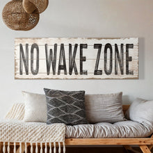 Load image into Gallery viewer, No Wake Zone Sign XVII