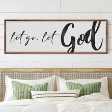 Load image into Gallery viewer, Let Go Let God Faith Sign VI