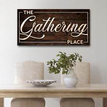 Load image into Gallery viewer, The Gathering Place Sign