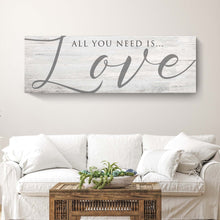 Load image into Gallery viewer, All You Need Is Love Sign IV