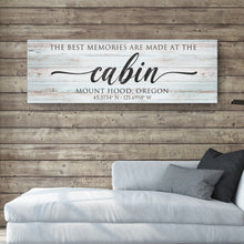 Load image into Gallery viewer, Best Memories Are Made At The Cabin Sign II