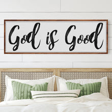 Load image into Gallery viewer, God Is Good Faith Sign III