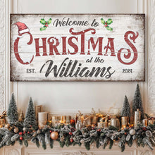 Load image into Gallery viewer, Family Welcome To Christmas Sign V