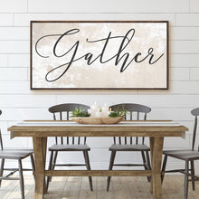 Load image into Gallery viewer, Gather Sign XII