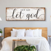 Load image into Gallery viewer, Let Go Let God Faith Sign V