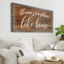 Load image into Gallery viewer, There's No Place Like Home Sign V