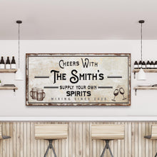 Load image into Gallery viewer, Supply Your Own Spirits Bar Sign