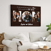 Load image into Gallery viewer, Mother's Day Sign To Us You Are The World II