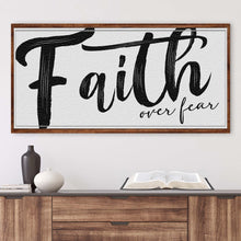 Load image into Gallery viewer, Faith Over Fear Faith Sign II
