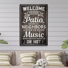 Load image into Gallery viewer, Welcome To Our Patio Sign II