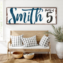 Load image into Gallery viewer, Personalized Party of Family Sign