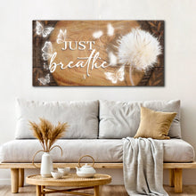 Load image into Gallery viewer, Just Breathe Sign XIII