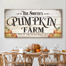 Load image into Gallery viewer, Pick Of The Patch Pumpkin Farm Sign