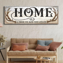 Load image into Gallery viewer, Home Is Where You Hang Your Antlers Sign II