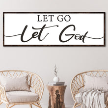 Load image into Gallery viewer, Let Go Let God Faith Sign III