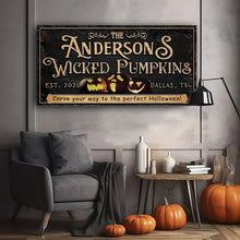 Load image into Gallery viewer, Personalized Wicked Pumpkins Halloween Sign