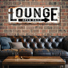 Load image into Gallery viewer, Open Daily Lounge Rustic Sign