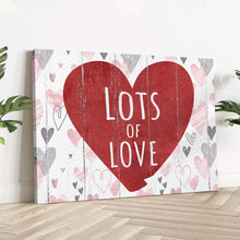 Load image into Gallery viewer, Valentine Lots Of Love Sign