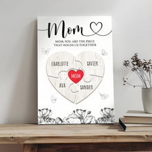 Load image into Gallery viewer, Mother's Day Sign The Piece That Holds Us Together III