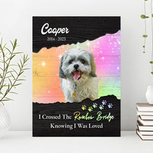 Load image into Gallery viewer, Pet Memorial Sign I Crossed The Rainbow Bridge II