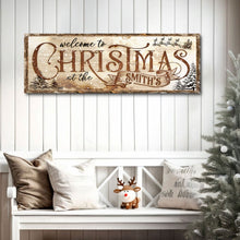 Load image into Gallery viewer, Family Welcome To Christmas Sign