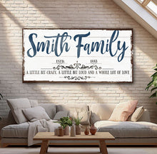 Load image into Gallery viewer, Custom Name Sign Canvas | Personalized Last Name Sign | Family A Little Bit Of Crazy Home Decor | Wedding Anniversary Gift | This is Us Sign (ETSY)