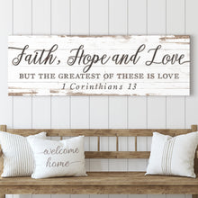 Load image into Gallery viewer, Faith Hope And Love 1 Corinthians 13 Faith Sign III