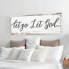 Load image into Gallery viewer, Let Go Let God Faith Sign IV