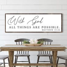 Load image into Gallery viewer, With God All Things Are Possible Faith Sign III
