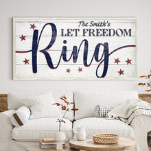 Load image into Gallery viewer, Let Freedom Ring Personalized Sign