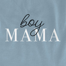 Load image into Gallery viewer, Boy Mama