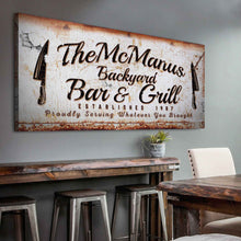 Load image into Gallery viewer, Backyard Bar &amp; Grill Sign II