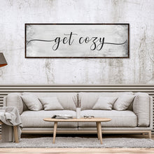 Load image into Gallery viewer, Get Cozy Canvas Wall Art