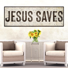 Load image into Gallery viewer, Jesus Saves Sign lll
