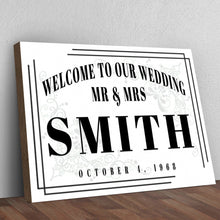 Load image into Gallery viewer, Welcome To Our Wedding Sign III
