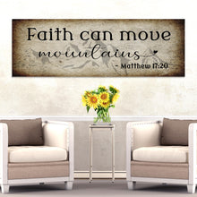 Load image into Gallery viewer, Matthew 17:20 - Faith Can Move Mountains Sign ll