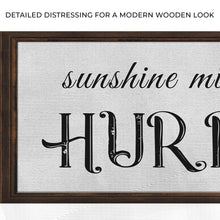 Load image into Gallery viewer, Sunshine Mixed With A Little Hurricane Sign II