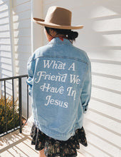 Load image into Gallery viewer, What a Friend In Jesus Denim Jacket