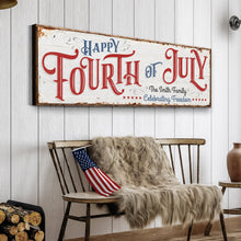 Load image into Gallery viewer, Happy 4th of July Personalized Sign