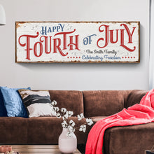 Load image into Gallery viewer, Happy 4th of July Personalized Sign